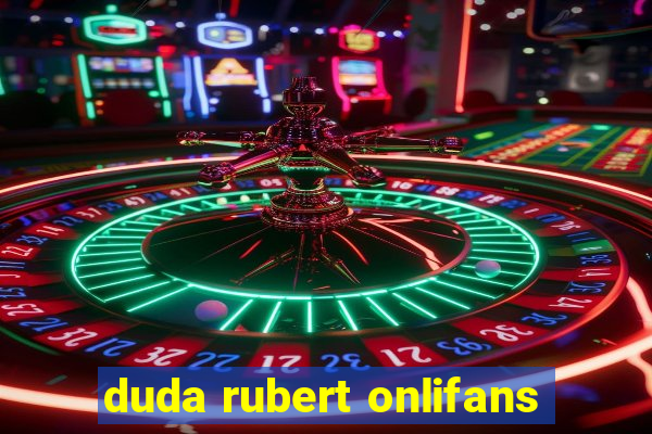 duda rubert onlifans